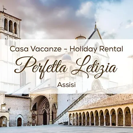Perfetta Letizia Assisi *